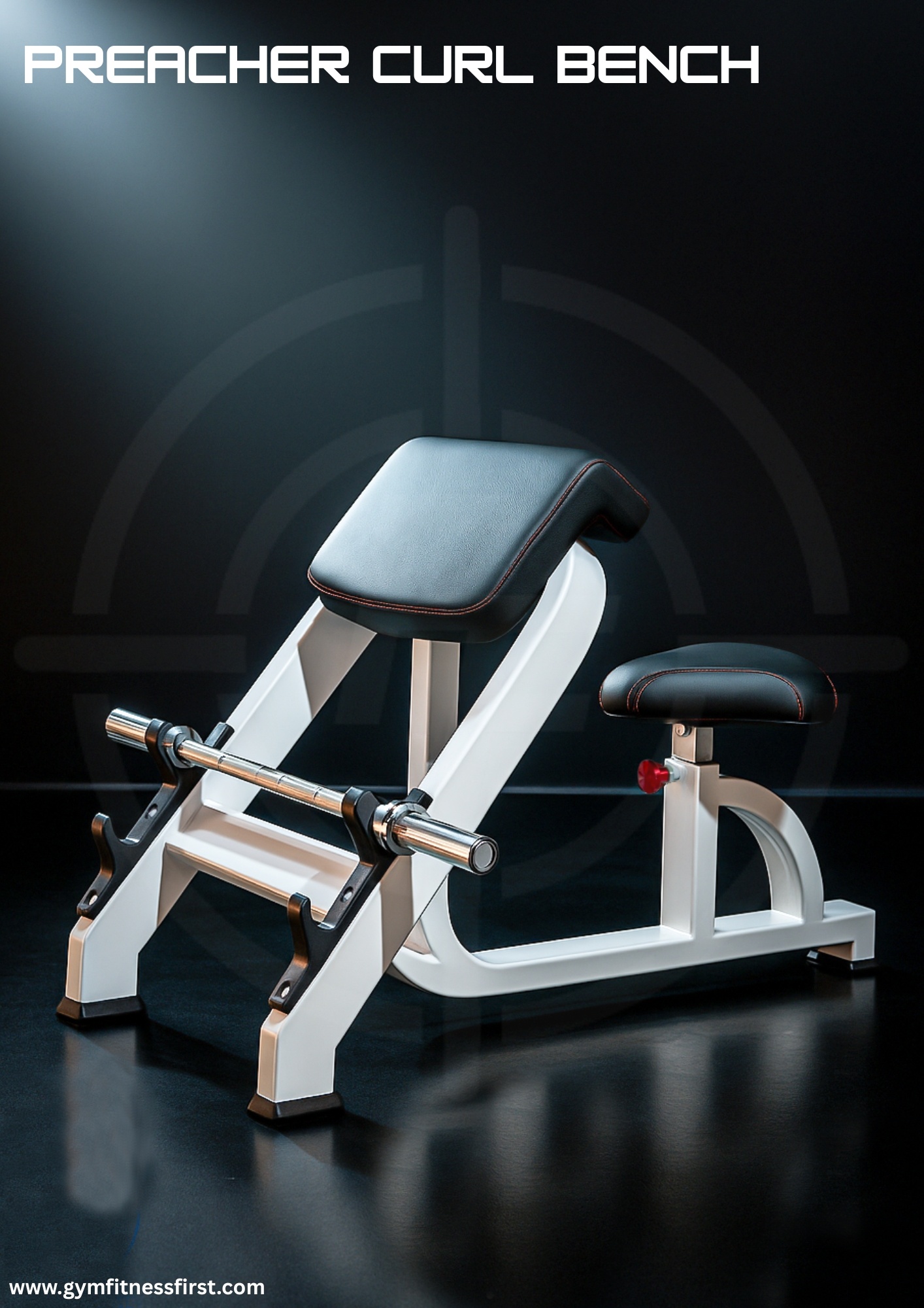 PREACHER CURL BENCH